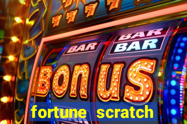 Fortune Scratch Life Paga Mesmo