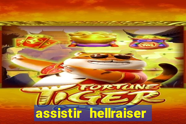 assistir hellraiser o julgamento dublado