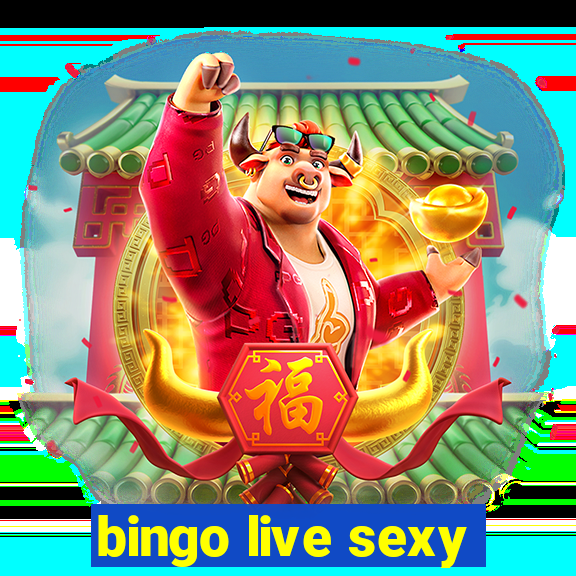 bingo live sexy