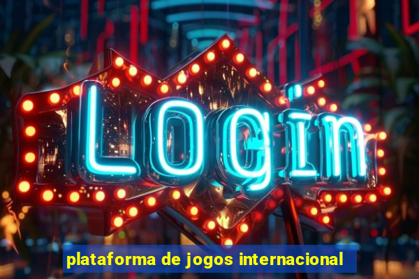 plataforma de jogos internacional