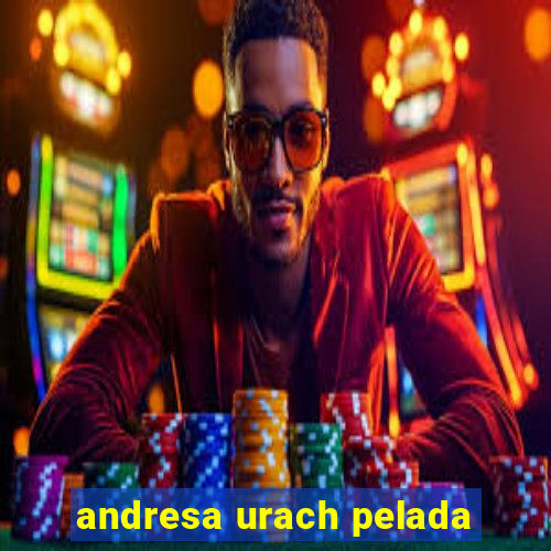 andresa urach pelada