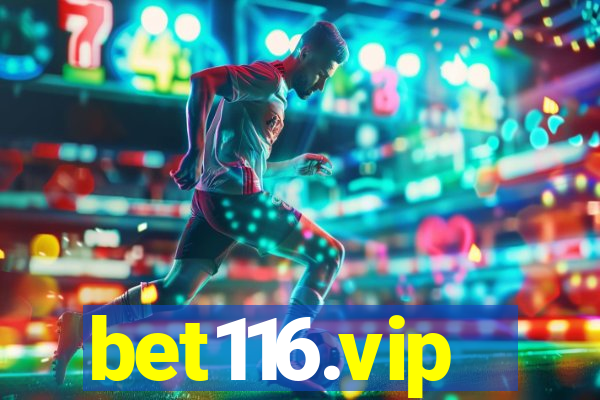 bet116.vip