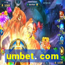 umbet. com