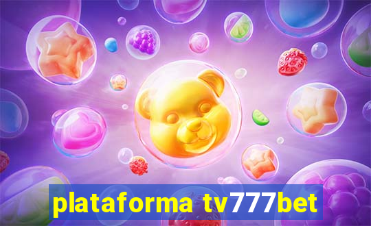 plataforma tv777bet