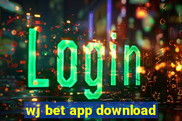 wj bet app download