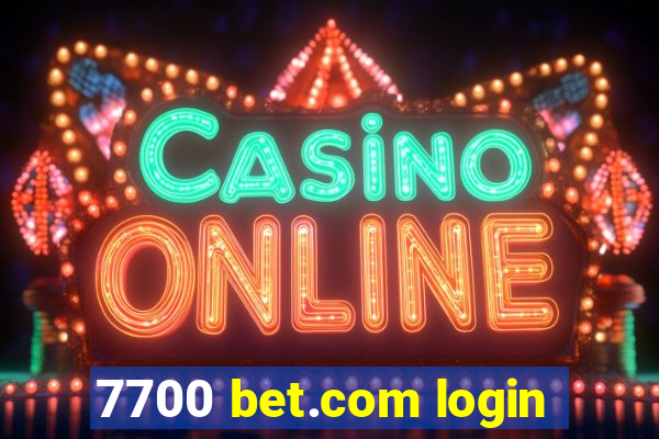 7700 bet.com login